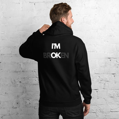 I'M brOKen - Blank Black Hoodie