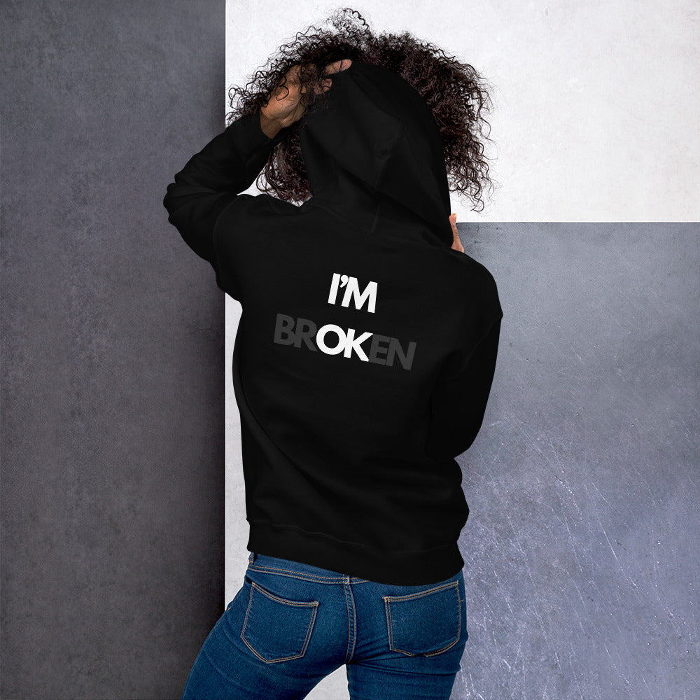 I'M brOKen - Blank Black Hoodie